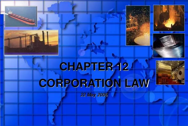 chapter 12 corporation law 22 may 2006