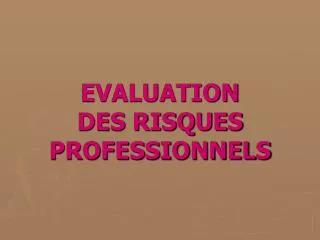 evaluation des risques professionnels