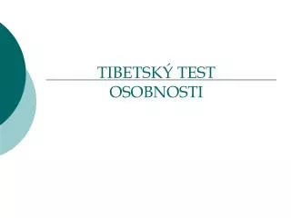 tibetsk test osobnosti