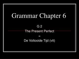 grammar chapter 6