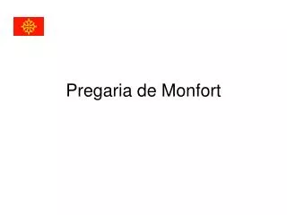 pregaria de monfort