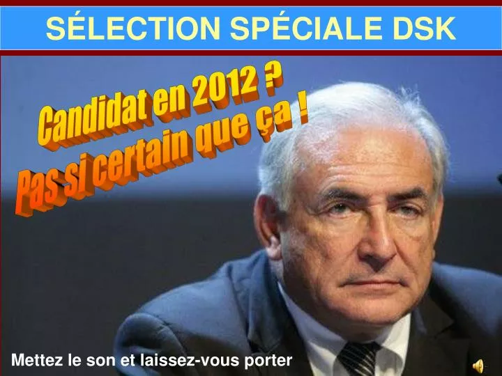s lection sp ciale dsk