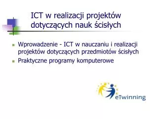 ict w realizacji projekt w dotycz cych nauk cis ych