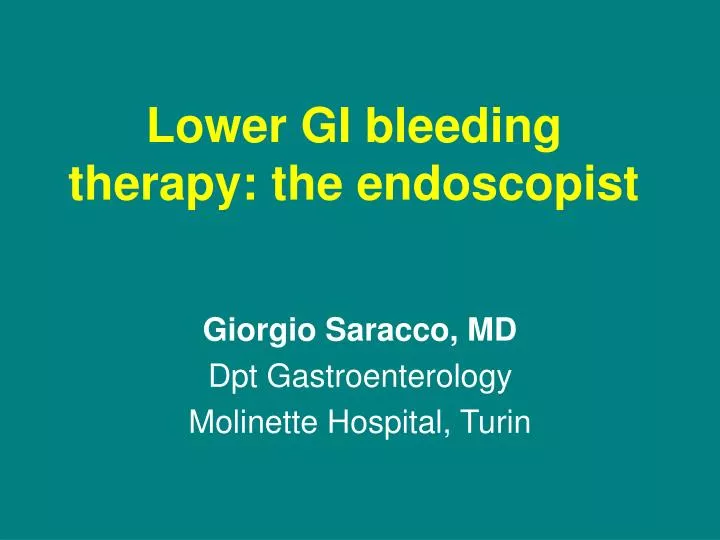 lower gi bleeding therapy the endoscopist