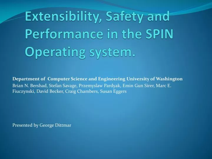 extensibility safety and performance in the spin operating system