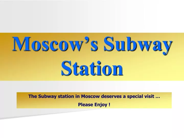 moscow s subway station