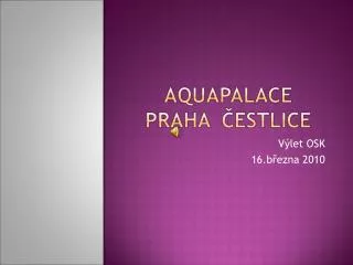 v let osk 16 b ezna 2010