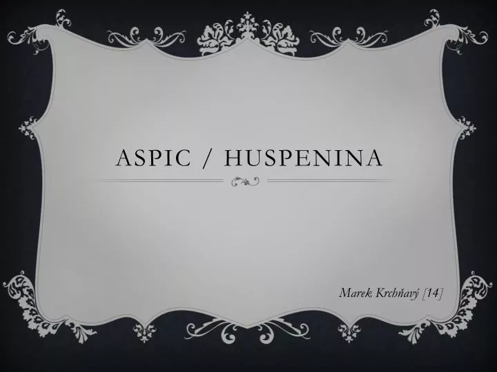 aspic huspenina