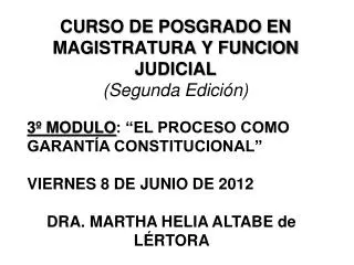 curso de posgrado en magistratura y funcion judicial segunda edici n