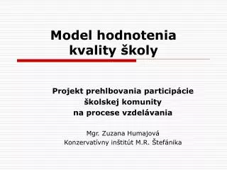model hodnotenia kvality koly