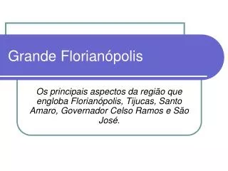 grande florian polis