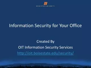 Information Security for Your Office