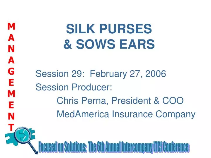 silk purses sows ears