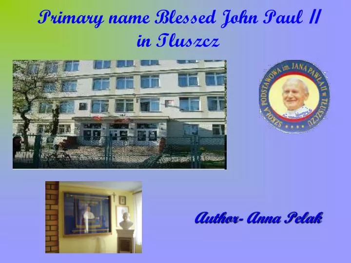 primary name blessed john paul ii in tluszcz