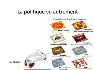 la politique vu autrement