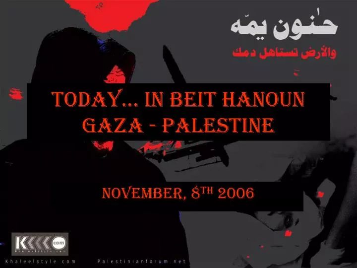 today in beit hanoun gaza palestine