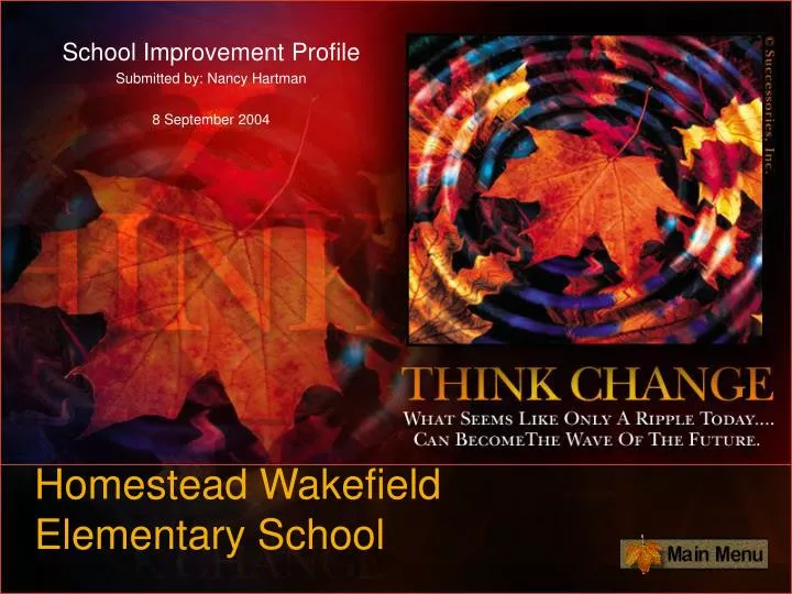 school improvement profile submitted by nancy hartman 8 september 2004