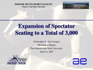 Expansion of Spectator Seating to a Total of 3,000