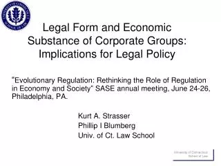 Legal Form and Economic Substance of Corporate Groups: Implications for Legal Policy