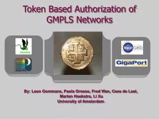 Token Based Authorization of GMPLS Networks