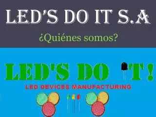 led s do it s a