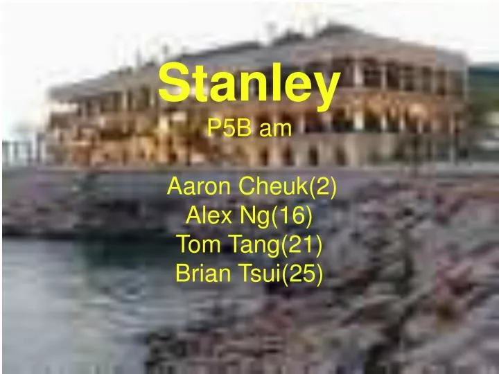 s tanley p5b am aaron cheuk 2 alex ng 16 tom tang 21 brian tsui 25