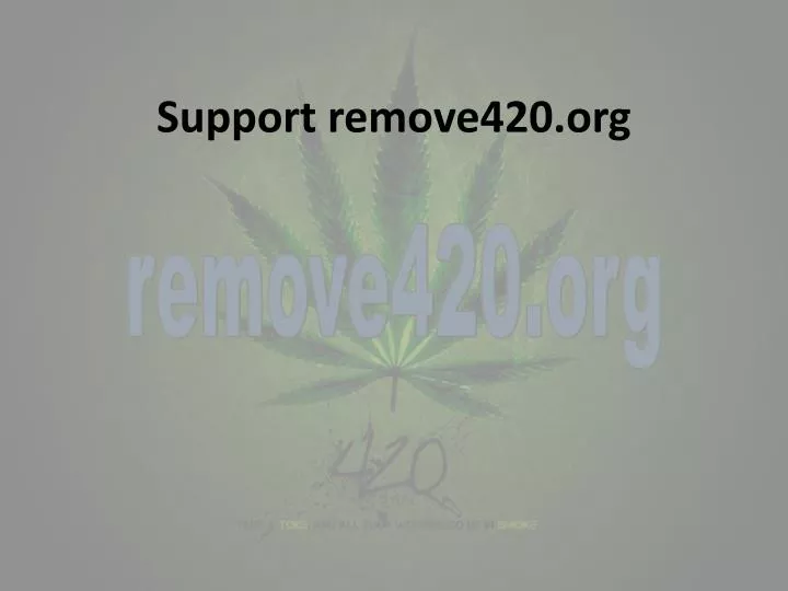 support remove420 org
