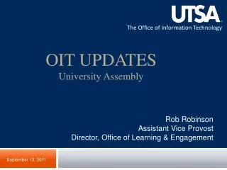 OIT UPDATES University Assembly
