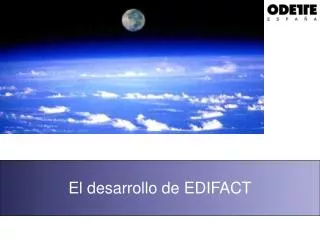 el desarrollo de edifact