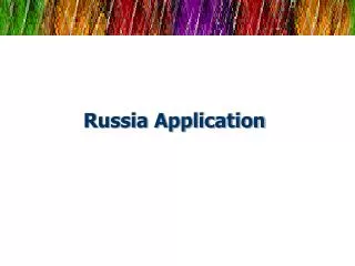 Russia Application