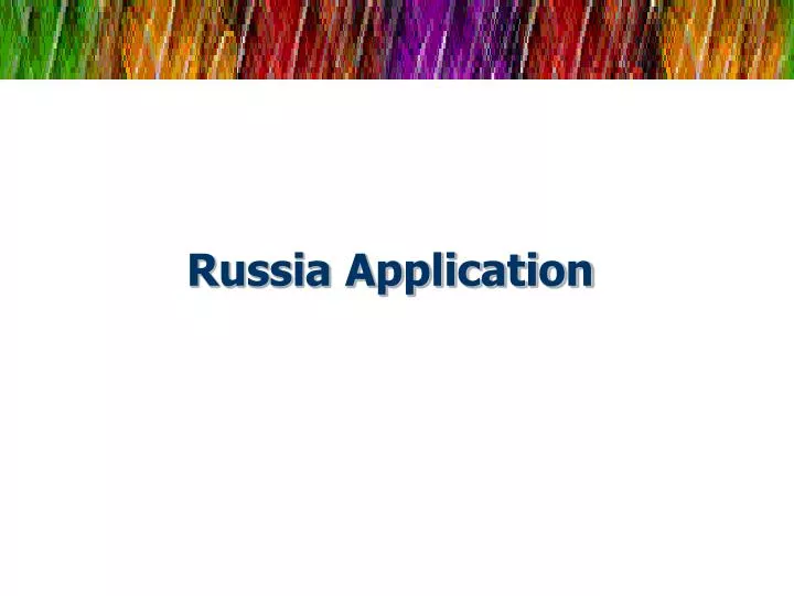 russia application