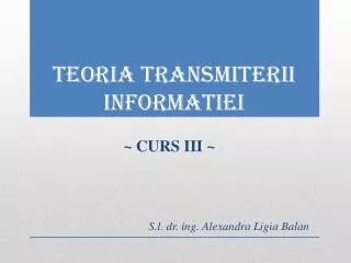 teoria transmi t e ri i informat iei