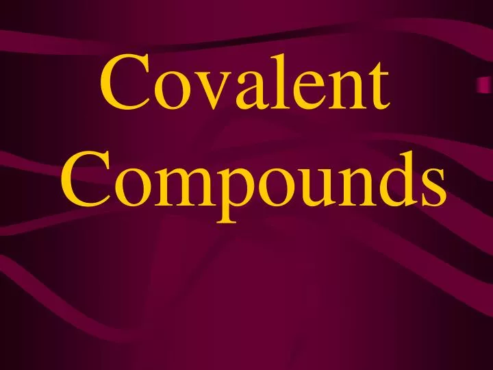 covalent compounds