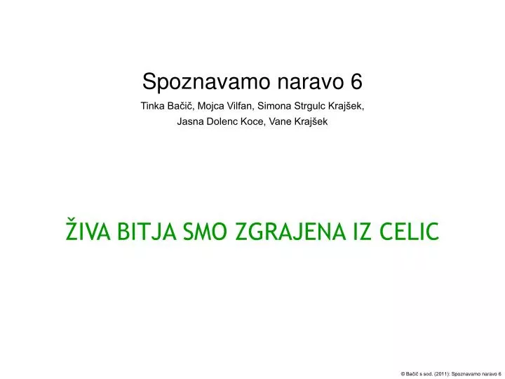 spoznavamo naravo 6 tinka ba i mojca vilfan simona strgulc kraj ek jasna dolenc koce vane kraj ek