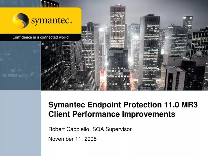 symantec endpoint protection 11 0 mr3 client performance improvements