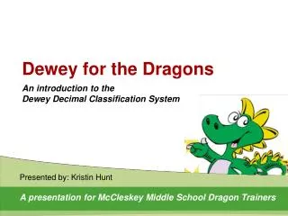 Dewey for the Dragons