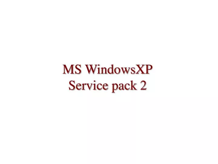 ms windowsxp service pack 2