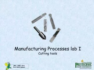 manufacturing processes lab i cutting tools