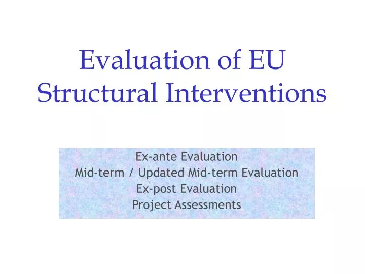 evaluation of eu structural interventions