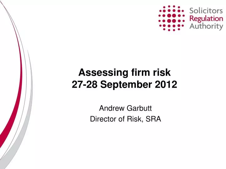 assessing firm risk 27 28 september 2012