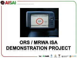 ORS / MRWA ISA Demonstration Project