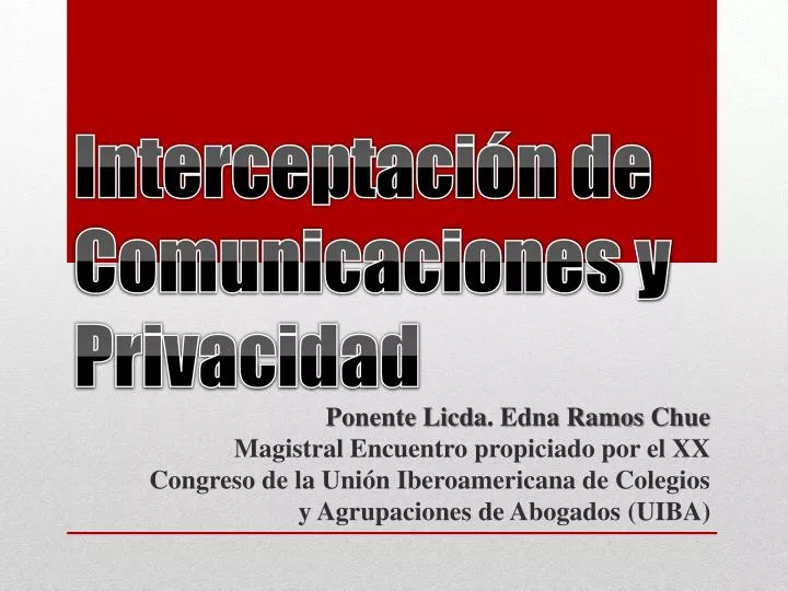 interceptaci n de comunicaciones y privacidad