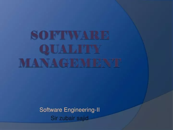 software engineering ii sir zubair sajid