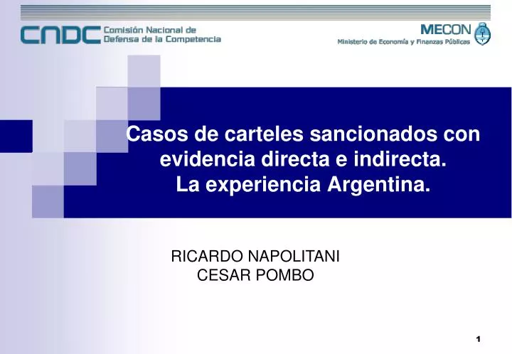 casos de carteles sancionados con evidencia directa e indirecta la experiencia argentina