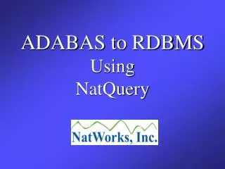 ADABAS to RDBMS Using NatQuery