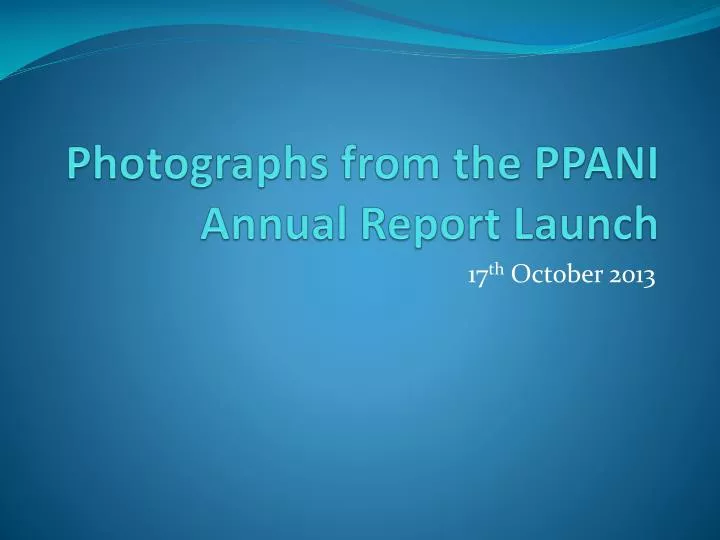 photographs from the ppani annual report launch