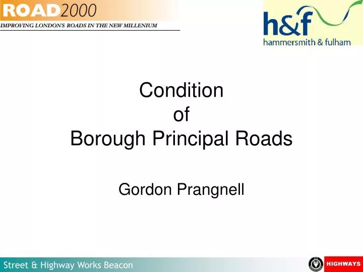 condition of borough principal roads