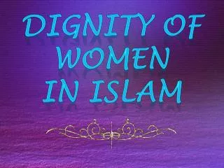 Dignity of women In Islam