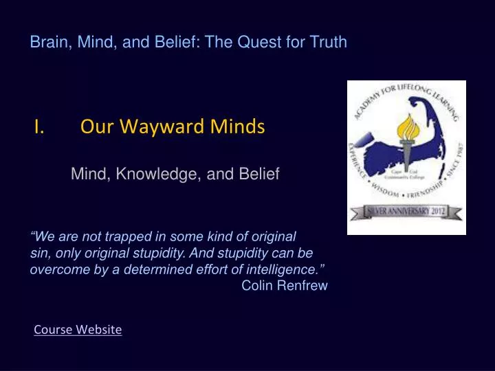 our wayward minds
