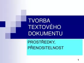 tvorba textov ho dokumentu